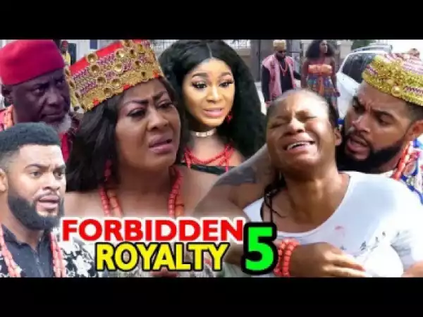Forbidden Royalty Season 5 - 2019